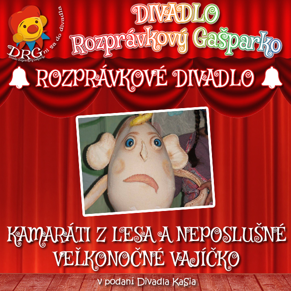 Kamaráti z lesa a neposlušné veľkonočné Vajíčko