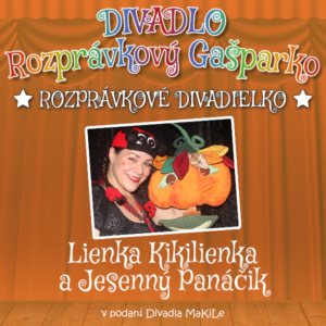Lienka Kikilienka a Jesenný Panáčik