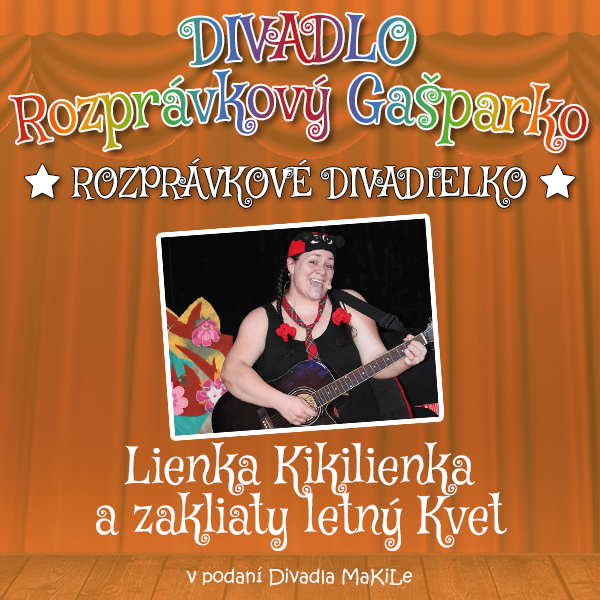 Lienka Kikilienka a zakliaty letný Kvet