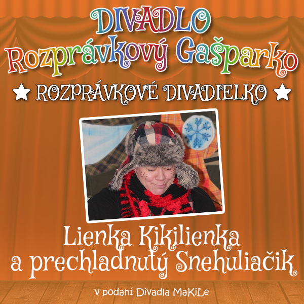 Lienka Kikilienka a prechladnutý Snehuliačik