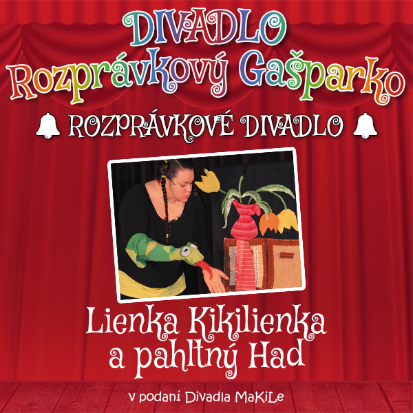 Lienka Kikilienka a pahltný Had